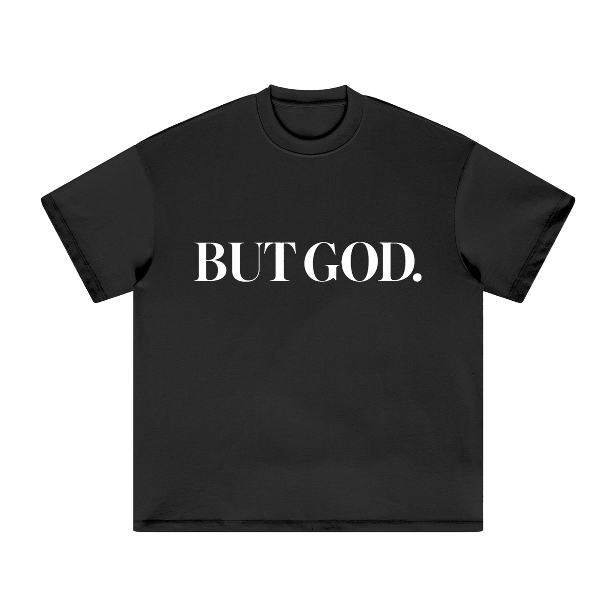 But God Tee
