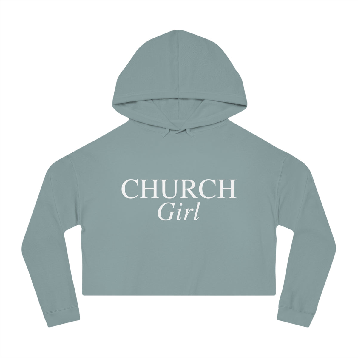 Cropped Hoodie — "Church Girl" Feminine Faith Graphic