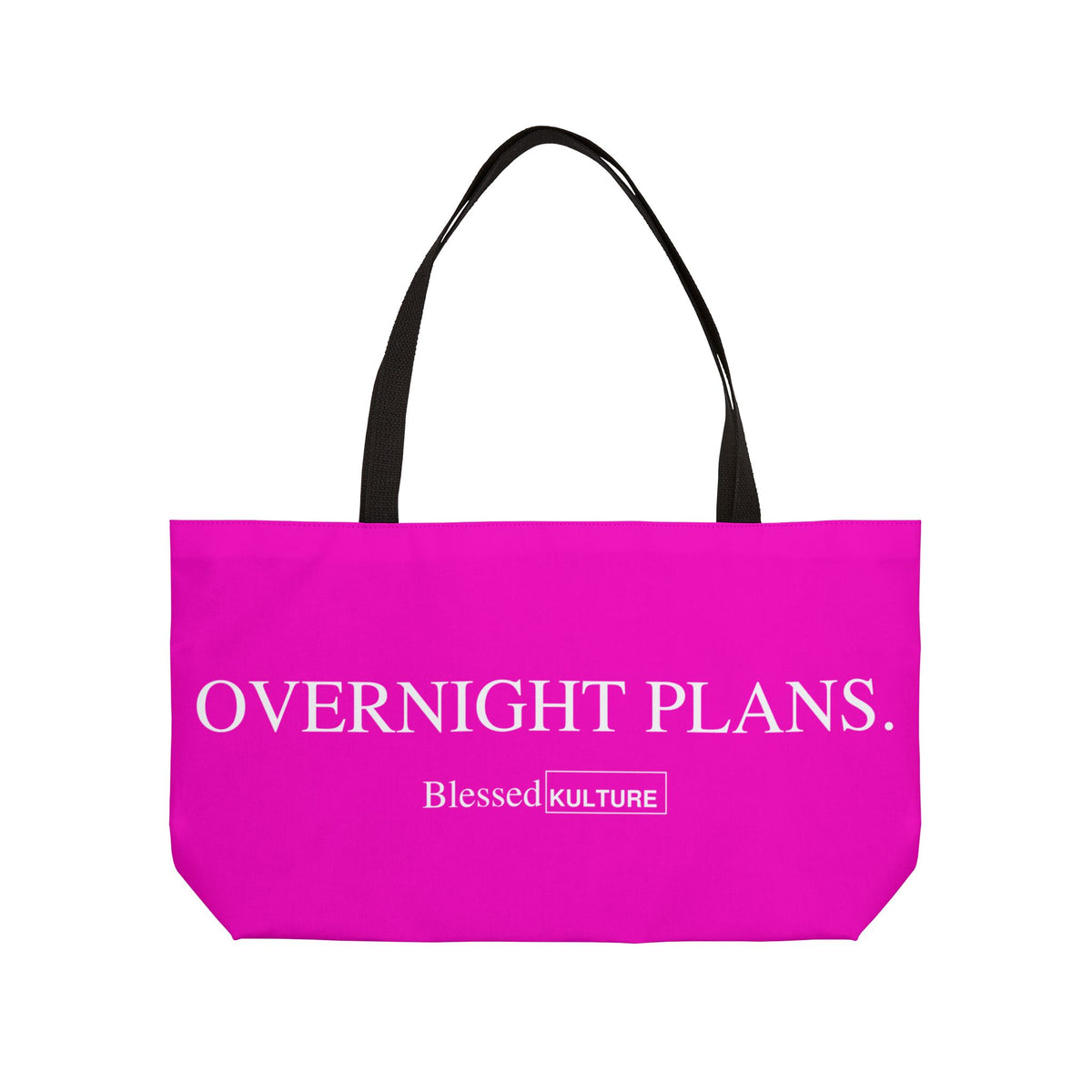Weekender Tote Bag — Pink "Spend a Night / Overnight Plans" Fashion Travel Tote