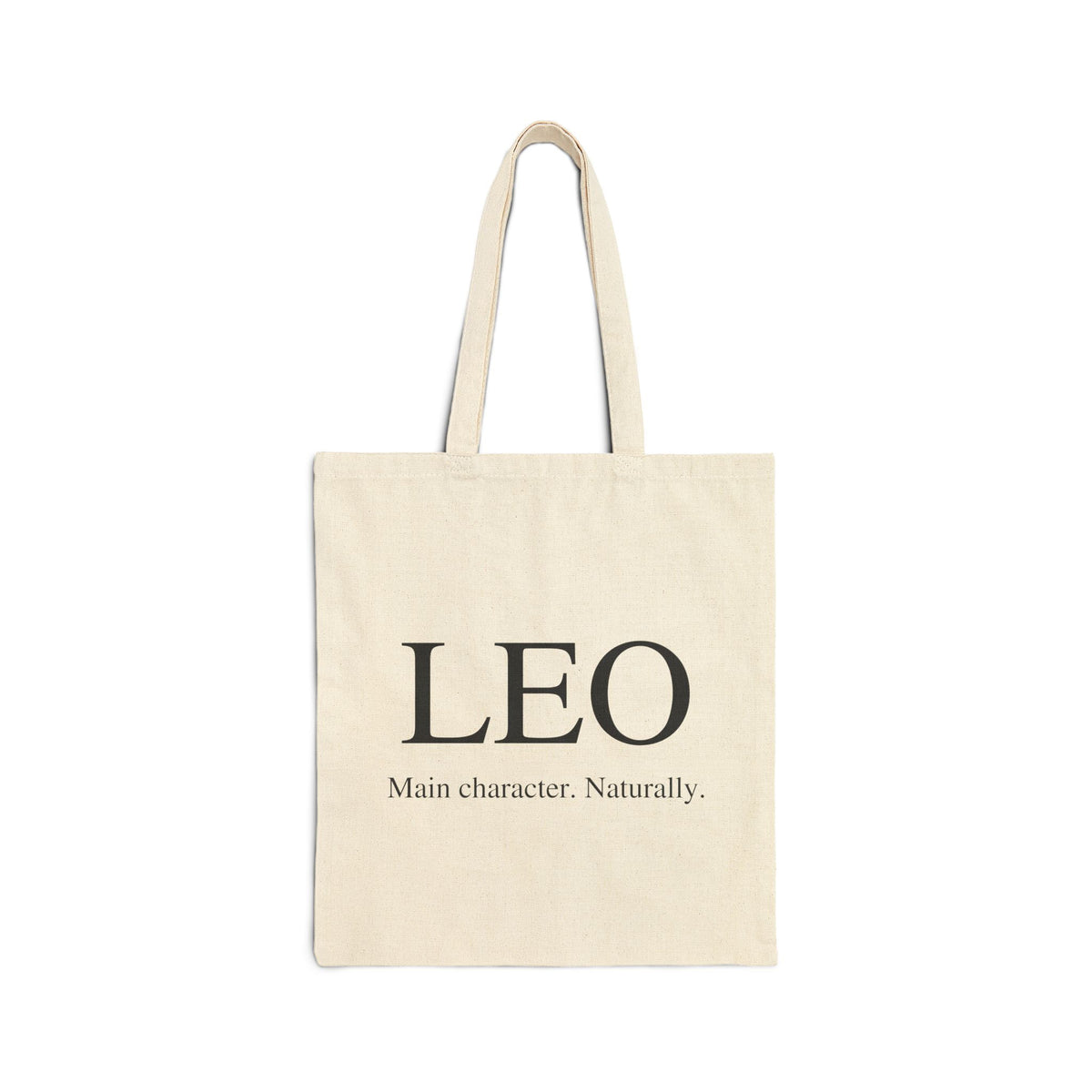 Leo Zodiac Cotton Canvas Tote Bag — “Main character. Naturally.” Printed Astrology Shopper