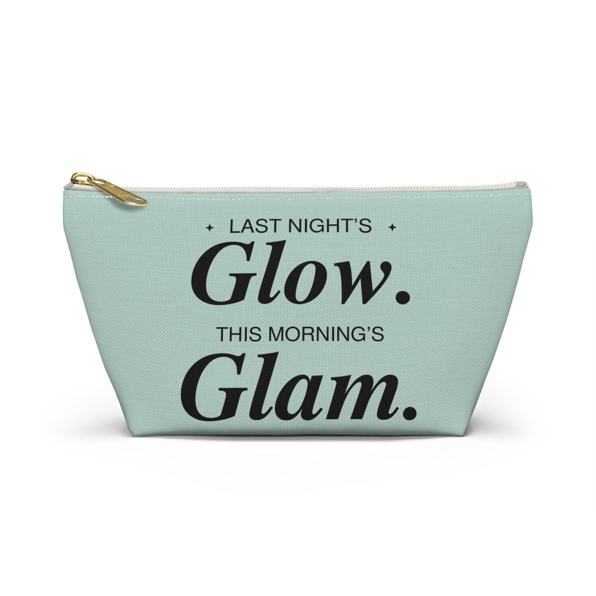 BK-Accessory Pouch – ‘Last Night’s Glow. This Morning’s Glam.’ Cosmetic Bag