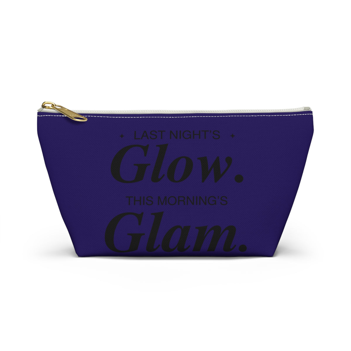 BK-Accessory Pouch — “Last Night’s Glow, This Morning’s Glam” Cosmetic Bag