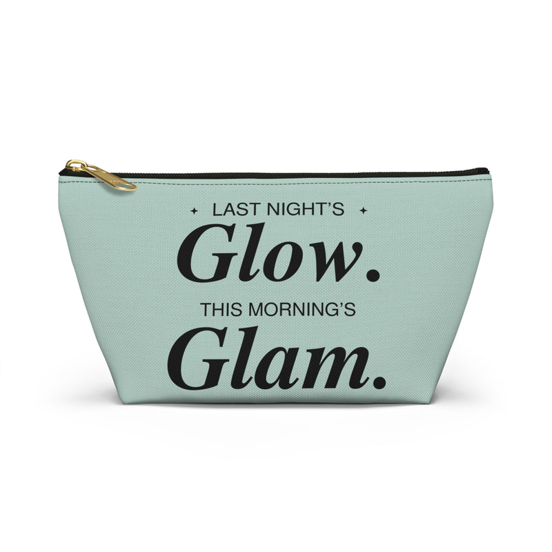 BK-Accessory Pouch – ‘Last Night’s Glow. This Morning’s Glam.’ Cosmetic Bag