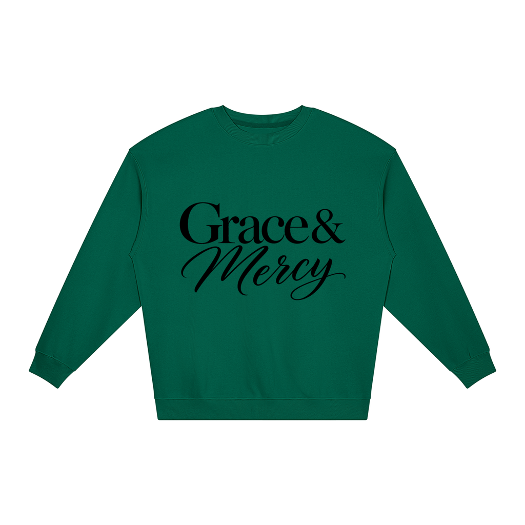 Grace and Mercy Sweatshirt