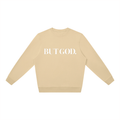 But God Sweatshirt