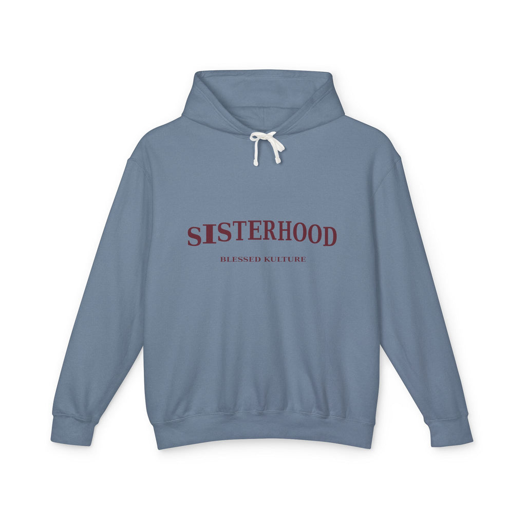 Sisterhood Lightweight Hooded Sweatshirt