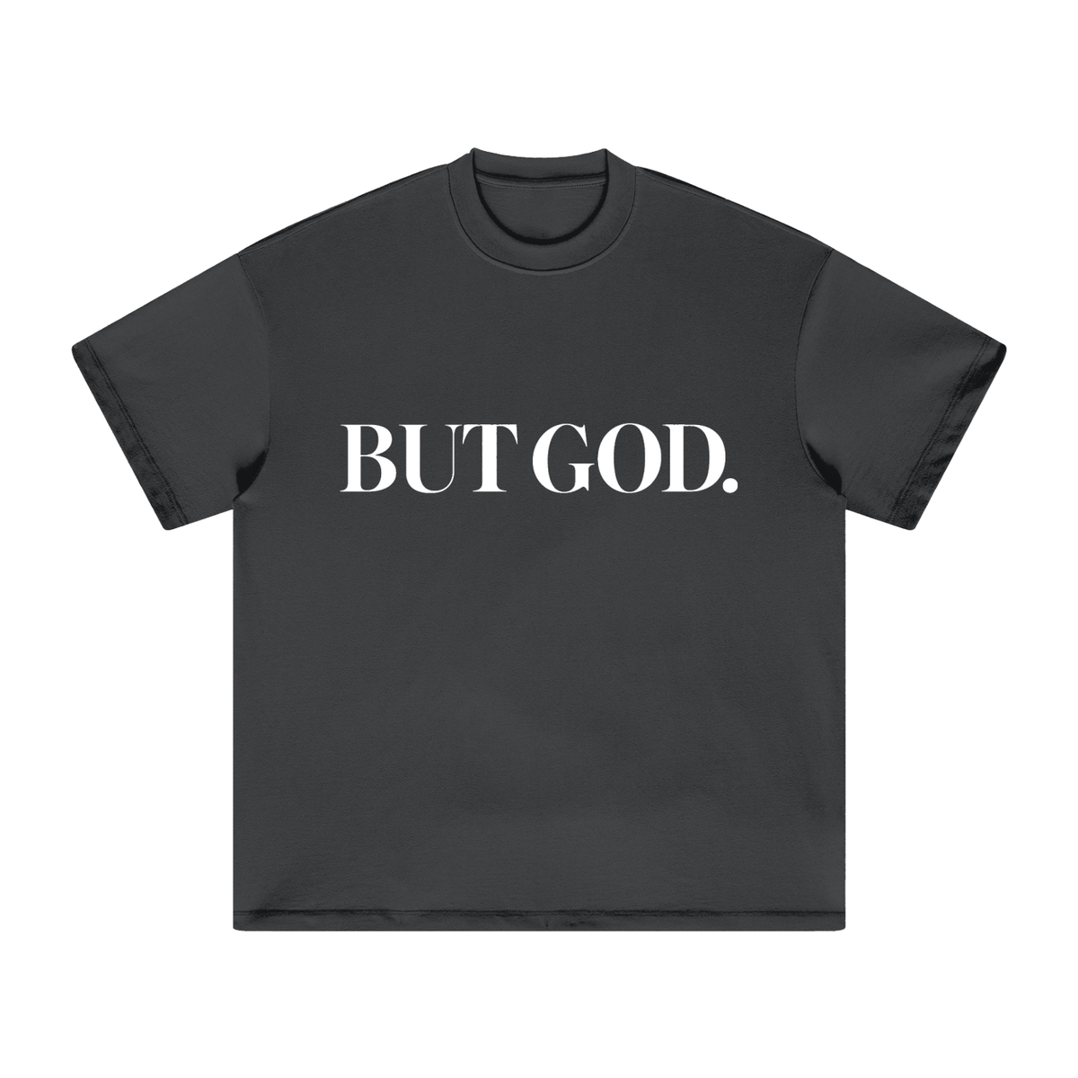 But God Tee