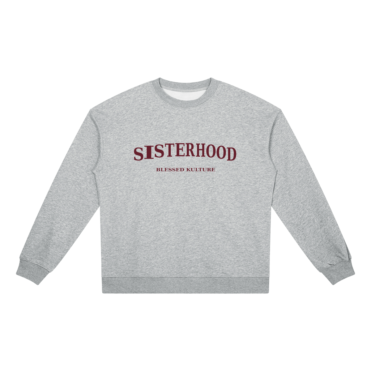 Sisterhood Sweatshirt