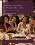 Girl Pray: Women of the Bible — Study Guide
